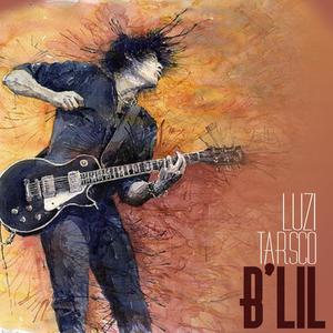 B'lil (feat. LUZI) (Explicit)