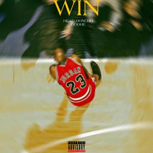 WIN (feat. Godhe) [Explicit]