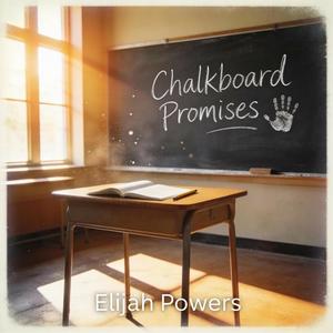 Chalkboard Promises