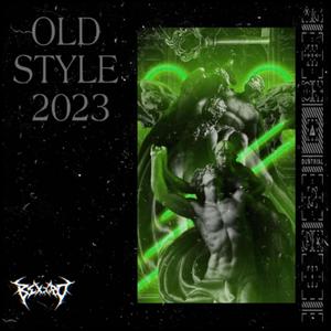 Old Style 2023 (Remake Version)