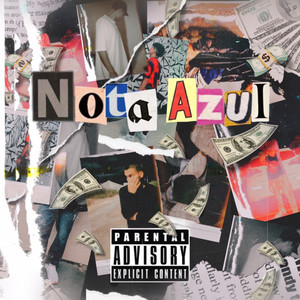 Nota Azul (Explicit)