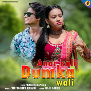 Anar Kali Dumka Wali