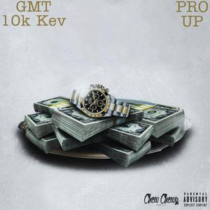 Pro Up (feat. 10k Kev) [Explicit]