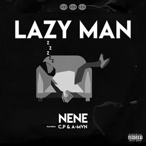 Lazy Man (Explicit)