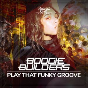 Play That Funky Groove