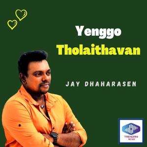 Yenggo Tholaithavan