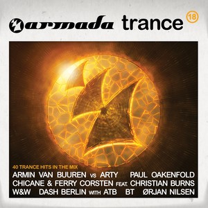 Armada Trance, Vol. 18 (Unmixed Edits)