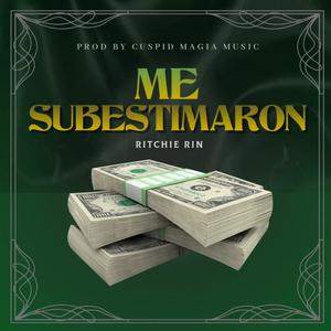 Me Subestimaron (Explicit)