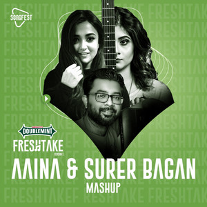 Aaina (Surer Bagan Mashup)