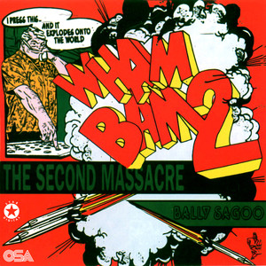 Wham Bam 2 (The Second Massacre)