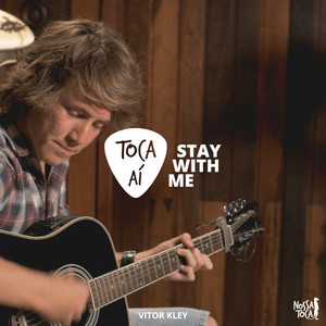 Stay With Me (Toca Aí Vitor Kley)