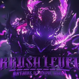 KRUSH LEVEL (Explicit)
