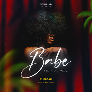 Babe (Drill Freestyle Version|Explicit)