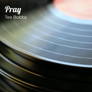 Pray (Explicit)