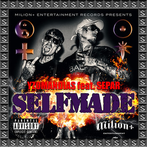 SELFMADE (Explicit)