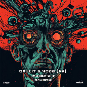 Psychoactive (Newest Remix)