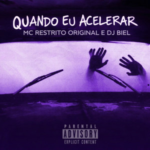 Quando Eu Acelerar (Explicit)