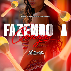 Fazendo a Conga (Explicit)