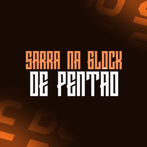 Sarra na Glock de Pentão (Explicit)