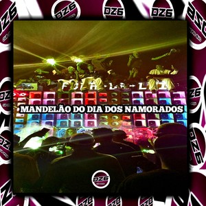 MANDELÃO DO DIA DOS NAMORADOS (Explicit)