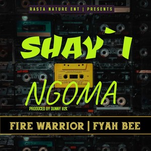 Shayi Ngoma (Explicit)