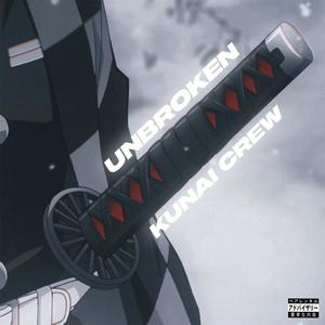 UNBROKEN (Explicit)