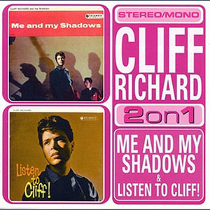 Me And My Shadows / Listen To Cliff!