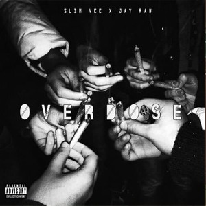 Overdose (Explicit)