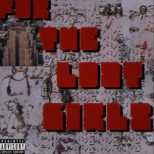 FOR THE LOST GIRLS (Explicit)