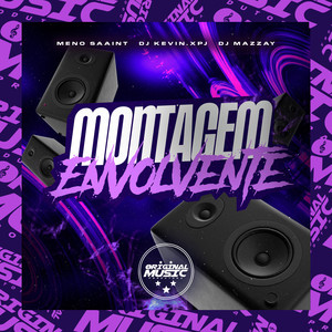 MONTAGEM ENVOLVENTE (Explicit)