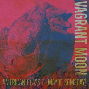 American Classic (Maybe Someday)