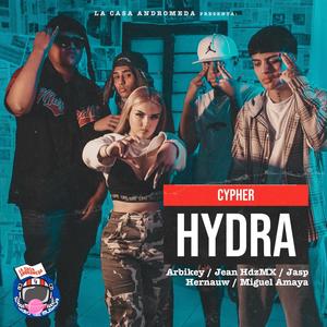 Hydra (feat. Hernauw Mx, Jean HdzMx, Arbikey, Jasp & Miguel Amaya Oficial) [Explicit]