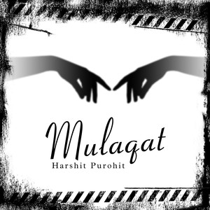 Mulaqat (Acoustic Version)