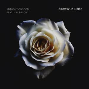 Growin'up Inside (feat. Max Basch)