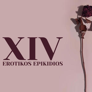 XIV Erotikos Epikidios (feat. .miko) [Explicit]