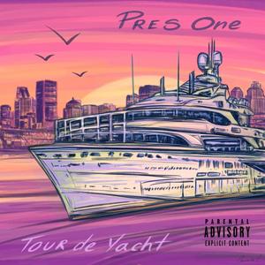 Tour de Yacht (Explicit)