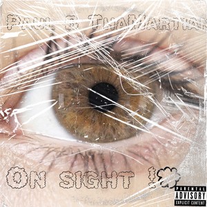 On Sight (Explicit)