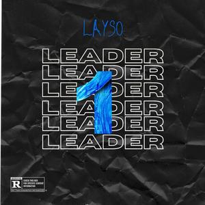 Leader (Explicit)