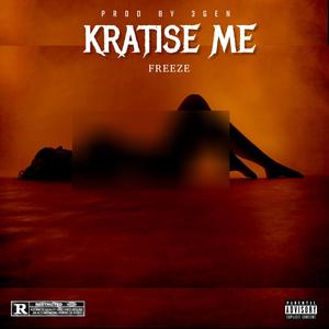 KRATISE ME