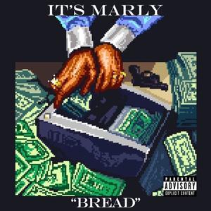 Bread (Explicit)