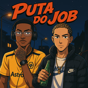 Puta do Job (Explicit)