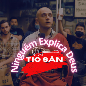 Ninguém Explica Deus