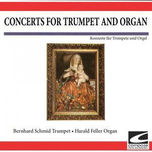 Concerts for Trumpet and Organ