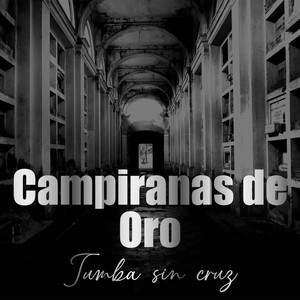 Campiranas de Oro - Tumba Sin Cruz