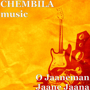 O Jaaneman Jaane Jaana