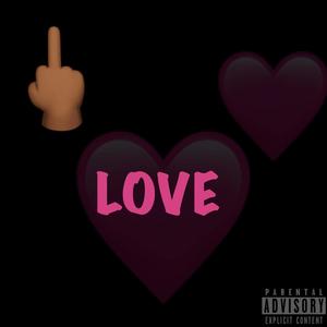 **** You **** Love (feat. Nore & Vicci) (Explicit)