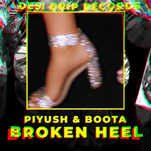 Broken Heel(feat. Boota Singh)
