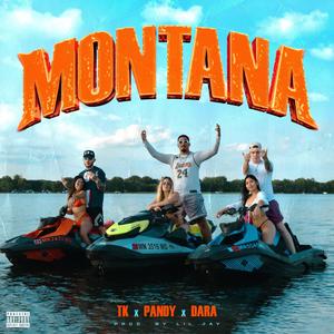 MONTANA (feat. Pandy & Dara) (Explicit)
