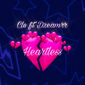 Heartless (feat. Dreamrr) [Explicit]