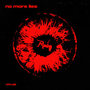 no more lies (Explicit)